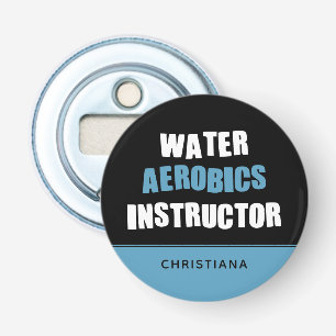 Personalised Water Aerobics Instructor Bottle Opener