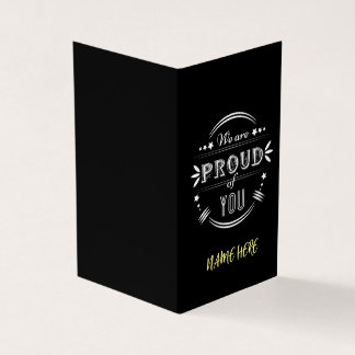 Personalised We are Proud of You 