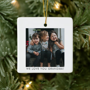 Personalised We Love You Grandma Photo Simple Ceramic Ornament
