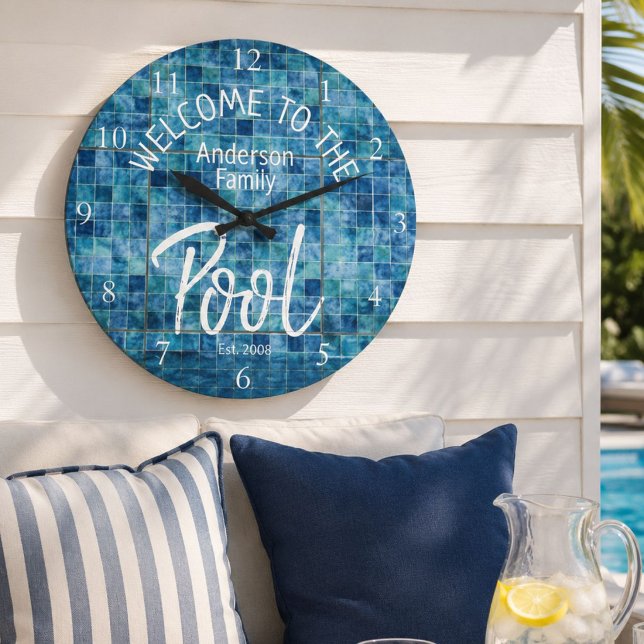 Personalised Welcome to the Pool Clock Family (Creator Uploaded)