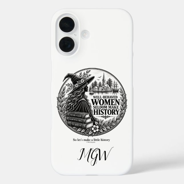 Personalised Well-Behaved Women Make History Case-Mate iPhone Case (Back)