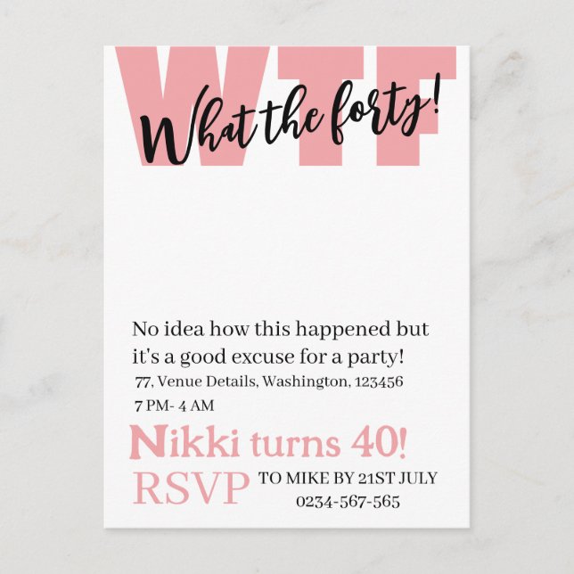 Personalised What the forty 40th funny birthday Postcard (Front)