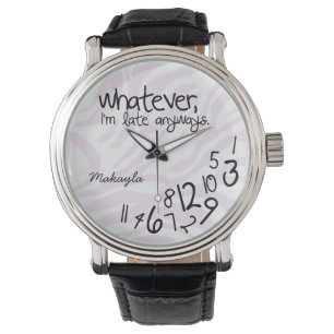 Personalised whatever, I'm late anyways Watch