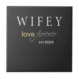 Personalised Wifey eternal Love registration date Tile