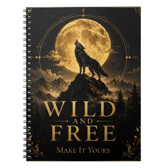 Personalised Wild and Free Custom Wolf Notebook (Front)