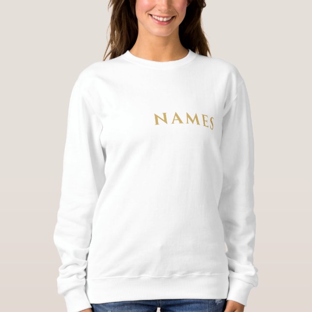 Personalised With Last Name or Nickname on Them Sweatshirt (Front)
