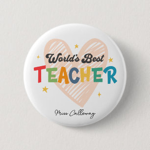 Personalised World's Best Teacher 6 Cm Round Badge
