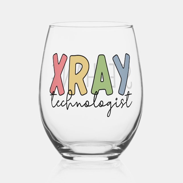 Personalised Xray Technologist X-ray Tech Gifts Stemless Wine Glass (Front)
