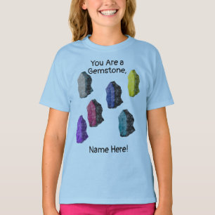 Personalised "You Are a Gemstone!" Colourful Rocks T-Shirt