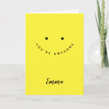 Personalised You Are Awesome, Happy Face Greeting