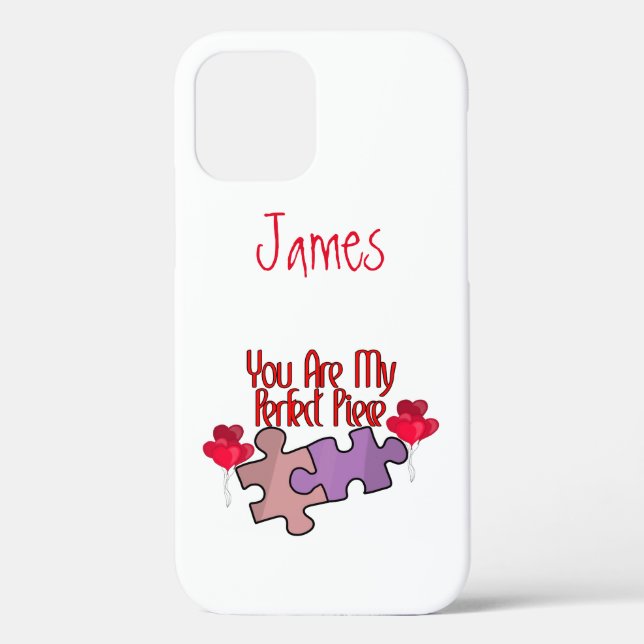 Personalised You Are My Perfect Piece Case-Mate iPhone Case (Back)