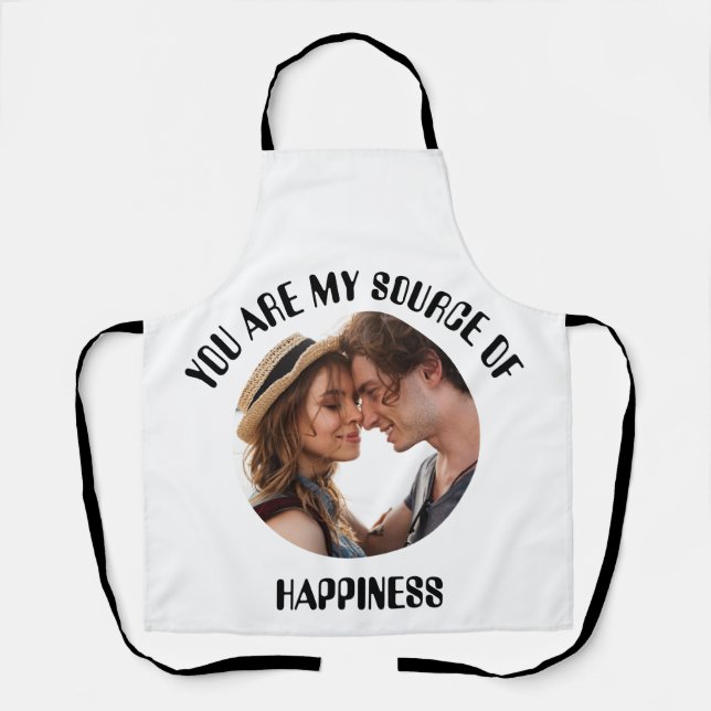 Personalised You Are My Source of Happiness Photo Apron (Front)