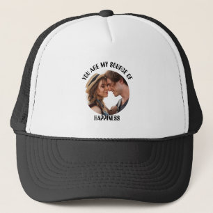 Personalised You Are My Source of Happiness Photo Trucker Hat