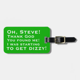 Personalised You Found Me Luggage Tags