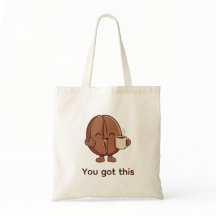 Personalised You Got This Coffee Bean Character