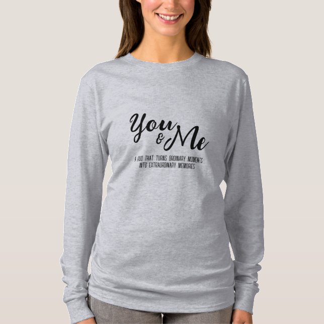 Personalised You & Me Long Sleeve T-Shirt (Front)
