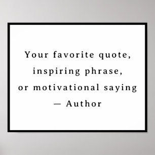 Personalised Your Funny Quote – Create Your Own Poster