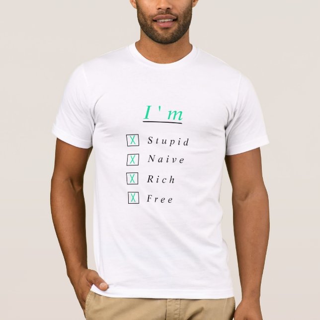 Personalised Your Funny T-Shirt Choose Your Status (Front)