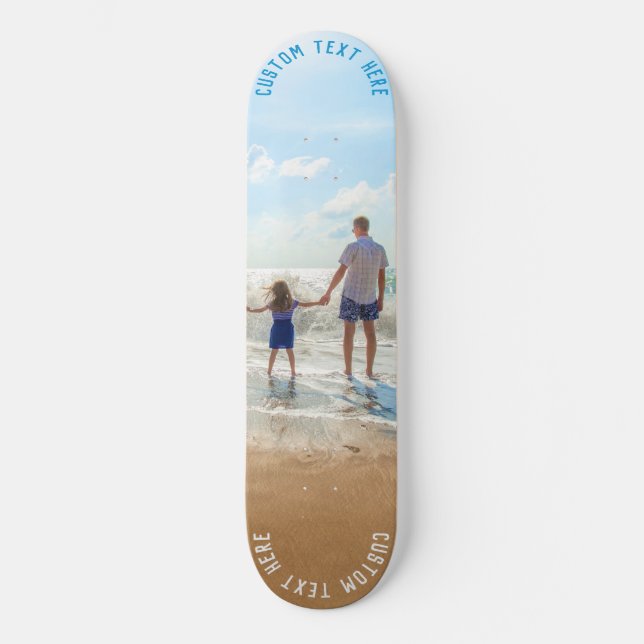 Personalised Your Photo Skateboard and Custom Text (Front)