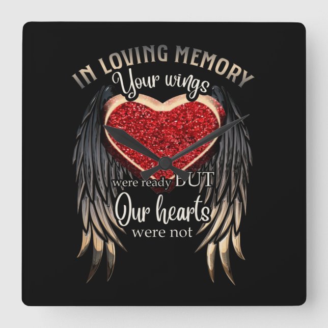 Personalised Your Wings Were Ready But Our Hearts Square Wall Clock (Front)