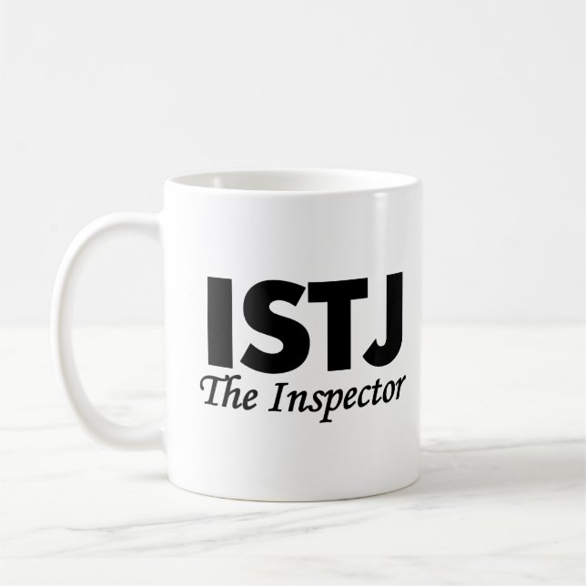 Personality Type ISTJ | The Inspector Coffee Mug (Left)