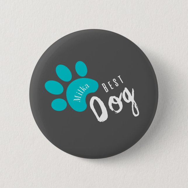 personalizable dog Funny quote Pet  6 Cm Round Badge (Front)