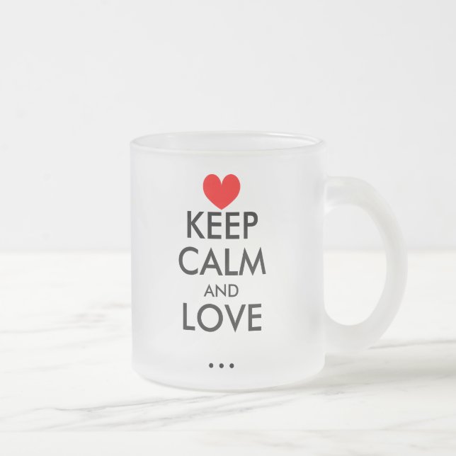 Personalizable Keep Calm love glass mug with heart (Right)