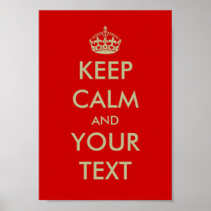 Personalizable Keep calm poster Customise text
