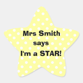 Personalizable Teacher stickers - I'm a star