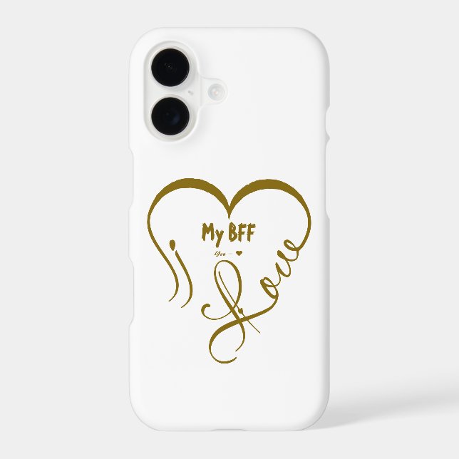 Personalize I Love My BFF • You = ♥ (Back)