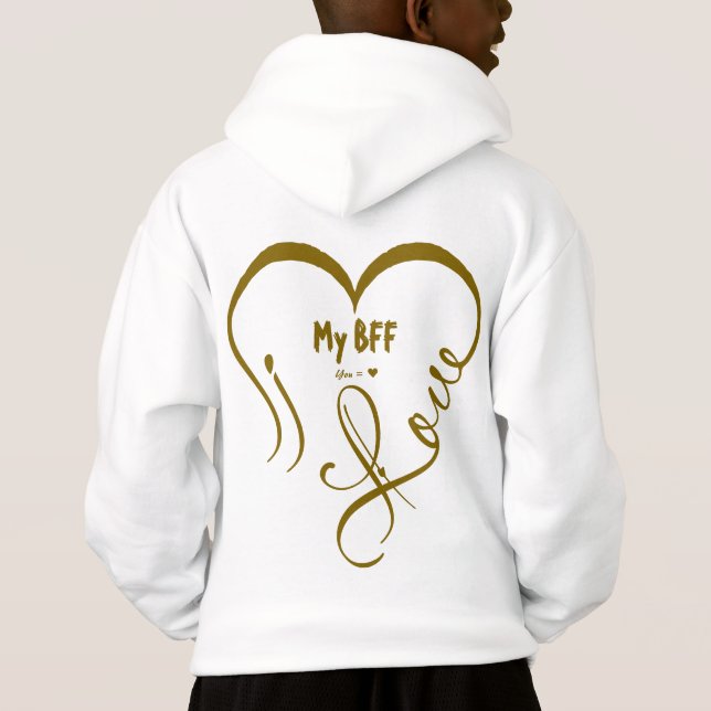 Personalize I Love My BFF • You = ♥ (Back)