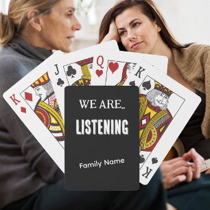 Personalize “LISTENING” & Family Name B&W Game Playing Cards