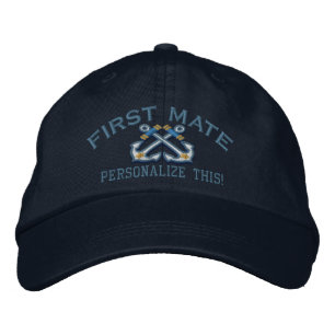 Personalize This Name Location First Mate Nautical Embroidered Hat