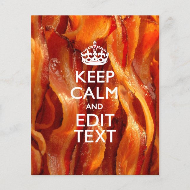 Personalize This with Keep Calm and Sizzling Bacon Flyer (Front)