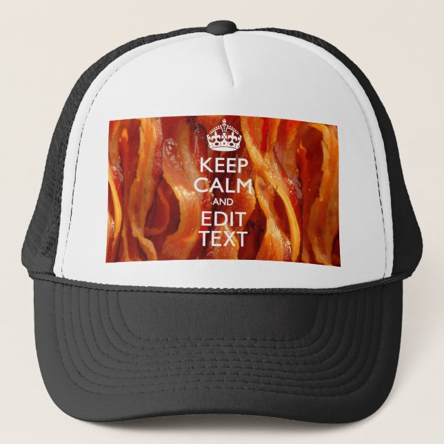 Personalize This with Keep Calm and Sizzling Bacon Trucker Hat (Front)