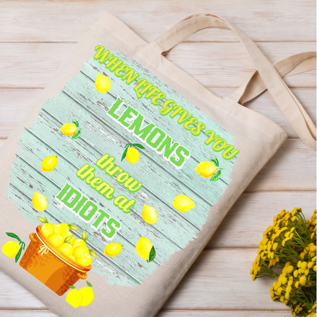 Personalize,when life gives you lemons, Tote Bag (Creator Uploaded)