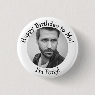 Personalized 40th Birthday Photo 3 Cm Round Badge