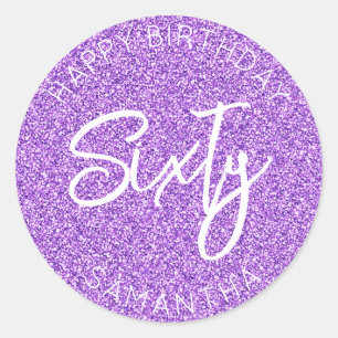 Personalized 60th Birthday Purple Glitter Sixty Classic Round Sticker
