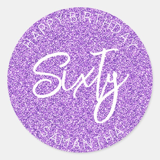 Personalized 60th Birthday Purple Glitter Sixty Classic Round Sticker (Front)