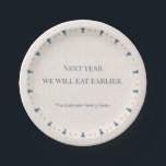 Personalized 7" Fun Passover Seder Appetizer Plate<br><div class="desc">A modern 7-inch Passover Seder plate designed for the first course of the evening. Featuring the understated line “Next year we will eat earlier..” in blue typography on a warm linen-textured background, this appetizer plate brings a quiet smile to the table as the Seder begins. Personalize the plate with your...</div>