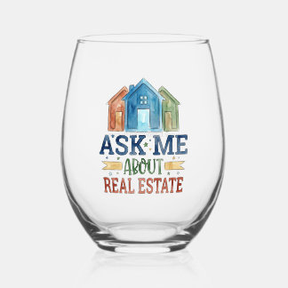 Personalized Ask Me About Real Estate Wine Glass