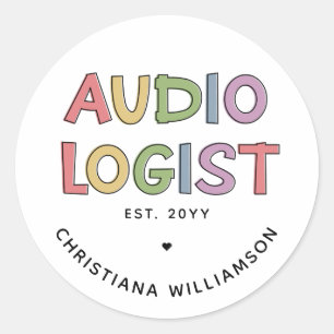 Personalized Audiologist Audiology Graduation Classic Round Sticker