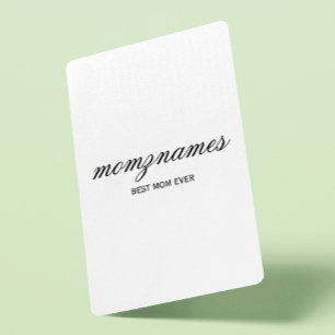 Personalized Best Mom Ever Calligraphy Name Playing Cards