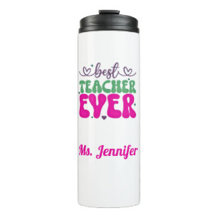 Personalized Best Teacher Ever pink green script  Thermal Tumbler