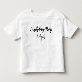 Personalized Birthday Boy Toddler – Custom Age Toddler T-Shirt