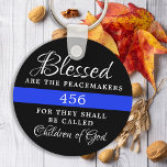 Personalized Blessed Are The Peacemakers Police Key Ring<br><div class="desc">Blessed are the Peacemakers, for they shall be called children of God. Personalized Thin Blue Line Keychain for police officers and law enforcement . Personalize with police officer's badge number. This personalized police prayer keychain is perfect for police academy graduation gifts to newly graduated officers, or police retirement gifts and...</div>