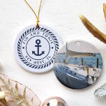 Personalized Boat Name & Photo | Nautical Ceramic Tree Decoration<br><div class="desc">Create a unique boat keepsake with this custom photo ornament featuring your boat name and ship's registry in navy blue lettering on a nautical rope badge with an anchor illustration in the center. Add a photo of your boat to the reverse side.</div>