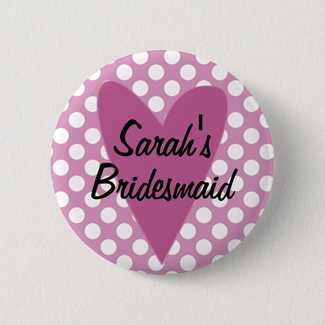 Personalized Bridesmaid Badge / Button (Front)