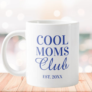Personalized Cool Mom Club Quote Mothers Day Large Coffee Mug