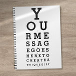 Personalized Custom Message Optician Chart Fun Notebook<br><div class="desc">Add your own message to create a unique,  fun gift. Designed by Thisisnotme©</div>